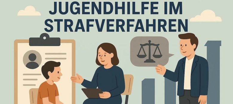 Jugendhilfe im Strafverfahren