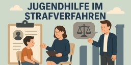 Jugendhilfe im Strafverfahren